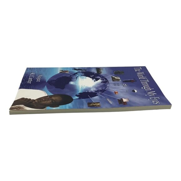 The World Through My Eyes By Najee K. Carter 2007 Paperback - Picture 7 of 9